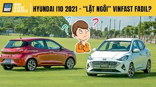 Soi chi tiết "hàng nóng" Hyundai i10 2021 - Giá cao có "LẬT" được Vinfast Fadil...?