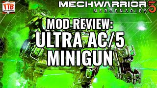 ULTRADAKKA! UAC5 MINIGUN MOD - MW5 Mod Reviews - Mechwarrior 5: Mercenaries