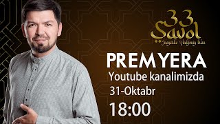 33 savol - Is'hoqjon domla "Savdo sotiqda ovqatlanish odobi"