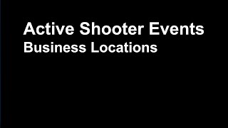 Workplace Active Shooter Events