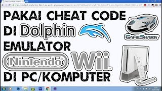 Cara Cheat Game di Dolphin Emulator Nintendo Wii di PC/Komputer