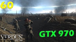 Verdun | Ultra Settings + FXAA 1080p (GTX 970)