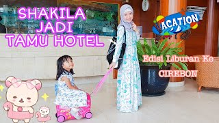 Shakila Jadi Tamu Hotel Edisi Liburan Ke Cirebon