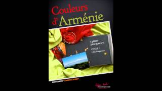 Couleurs d'Armenie Yerevan Lilith Guegamian