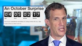 Trump, Clinton & The October Surprise 2016 | GSUSE | S04Ep04