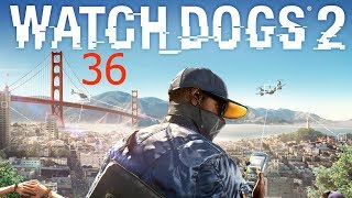 Watch Dogs 2 - Часть 36 (Проникнуть в офис ФБР и скачать секретные данные)