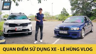 Lê Hùng chia sẻ quan điểm sử dụng ô tô - Chọn xe theo tiêu chí nào?