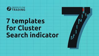 7 templates with the configured filters of the Cluster Search indicator.