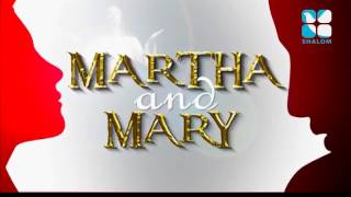 Martha & Mary Epi:85- Sr. Elseena