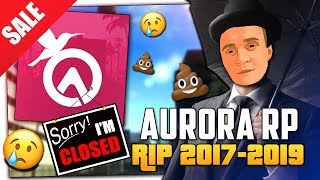 AURORA RP ПРОДАЕТСЯ ЗА 120000 РУБЛЕЙ! ПОЧЕМУ ЗАКРЫЛСЯ GTA SAMP СЕРВЕР АВРОРА РП