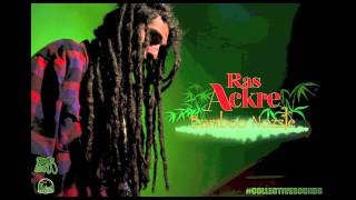 Ras Ackre - Bamboo Nozzle [Collective Sounds]
