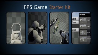FPS Game Starter Kit (Showcase Video) - Unreal Engine 4 Template