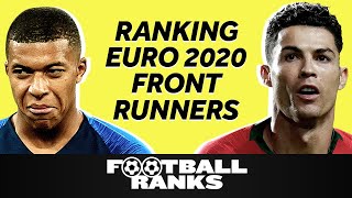 A Way-Too-Early Ranking of the Euro 2020 Front Runners | B/R Football Ranks Podcast