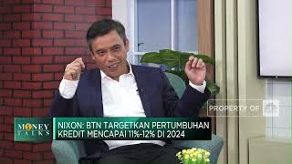 Buka-bukaan Bos BTN, Jurus Capai Pertumbuhan Kredit 12% di 2024