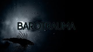 [Barotrauma] — всё испортили...