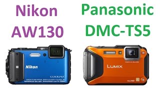 Nikon AW130 vs Panasonic DMC-TS5
