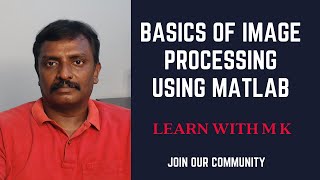 Basic of Image Processing using Matlab