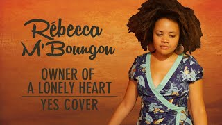 ? Booboo'zzz All Stars Ft. Rébecca M'Boungou - Owner Of A Lonely Heart (Yes Cover)