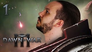 Dawn of War III (Kampania) #1