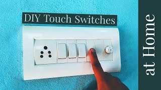 DIY Touch Switch for Home | Home Automation