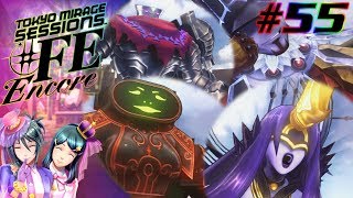 [Let's Play] Tokyo Mirage Sessions #FE Encore EP 55: Boss Rush [Hard Mode]