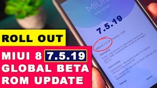 MIUI 8 7.5.19 Global Beta Rom Update Started Rolling Out & Full Changelog