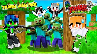 ZOMBIE TÔI THÍCH CẬU TẬP 4: PHONG CẬN LÀM TRƯỞNG TEAM*THÀNH VIÊN MỚI ĐÃ XUẤT HIỆN TRONG MINECRAFT