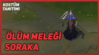 Ölüm Meleği Soraka (Kostüm Tanıtımı) League of Legends