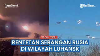 Inilah Rentetan Serangan Rusia Selama Musim Dingin di Luhansk