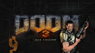 18+ Прохождение DOOM 3 BFG Edition Серия 9 "Транспортный узел"