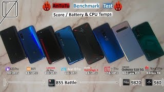 S10 5G vs Nova 5 Pro vs K20 Pro vs Mi 9 vs Z6 Pro vs Axon 10 Pro vs 1+7 Pro vs RM3 AnTuTu Bench Test