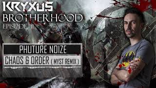 Kryxus - Brotherhood Episode II