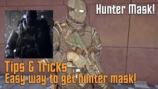 HOW TO GET HUNTER MASK! Tips & Tricks Tutorial (The Division 1.8)