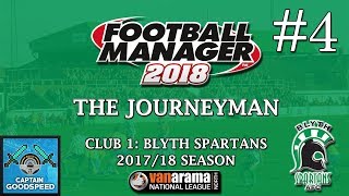Let's Play FM18 | The Journeyman (Blyth) S01 E04: CHANGING TACTICS! | Football Manager 2018