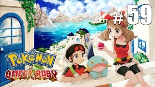 Да будет свет! - Pokemon Omega Ruby - #59