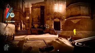 Excessive Walkthrough, Dishonored - Return to the Tower (all runes and bone charms)