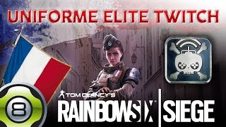LE NOUVEL UNIFORME ELITE DE TWITCH ?? - Rainbow Six Siege