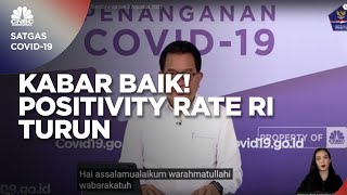 Kabar Baik! Positivity Rate Covid-19 RI Mengalami Penurunan