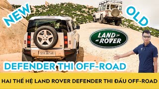 Land Rover Defender 2020 đọ sức Defender 1999 - Leo đá, vượt dốc & Bay đồi cát