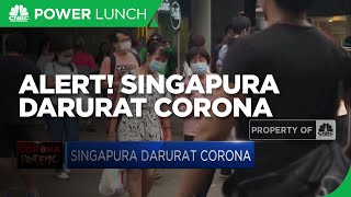 Alert! Singapura Darurat Corona