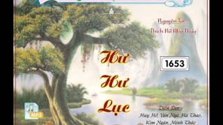 Hư Hư Lục 7/13 - Thích Nữ Như Thủy | Chuyện 119 đến 124