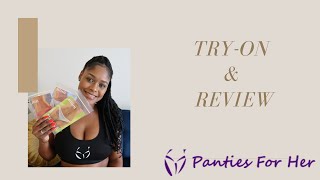 Panties for her review and try on haul!