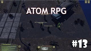 ATOM RPG #13 - Как открыть сейф в бункере