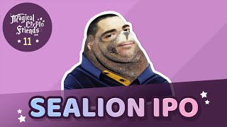 MCF Episode 11: Sealion IPO