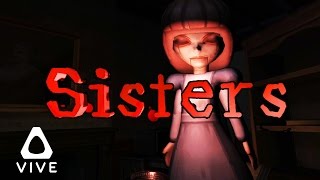 Sisters - Horror VR Demo