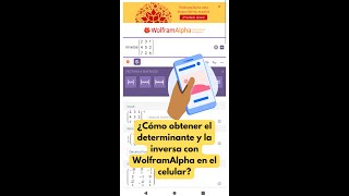 ????+ Determinante e Inversa de una matriz con el celular | WolframAlpha | #shorts