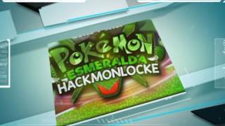 Trailer Pokemon Esmeralda Hackmonlocke