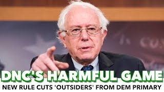 DNC Passes Rule Requiring Presidential Candidates Run As Democrats