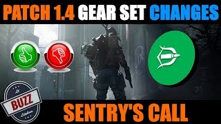 UPDATE 1.4 GEAR SET CHANGES - SENTRY'S CALL REVIEW - The Division