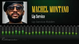 Machel Montano - Lip Service (Lip Service Riddim) [Soca 2017] [HD]